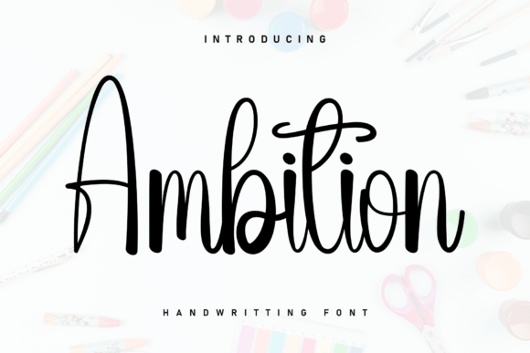 Boost Your Brand with Ambition: A Versatile Handwritten Font