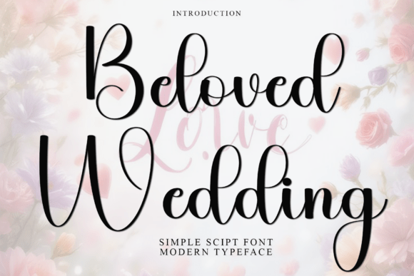 Enchant Your Designs with Beloved Wedding Font