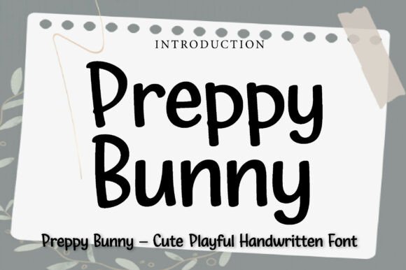 Preppy Bunny: A Whimsical Handwritten Font for Makers