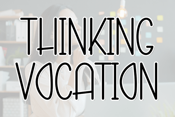 Thinking Vocation: A Modern Script Font for Sophisticated Branding